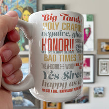 Load image into Gallery viewer, Adrianisms Mug 15 oz w large handle