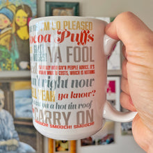 Load image into Gallery viewer, Adrianisms Mug 15 oz w large handle
