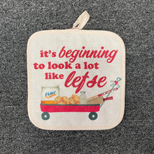 Load image into Gallery viewer, Look Like Lefse Pot Holder (pro-potato lefse)
